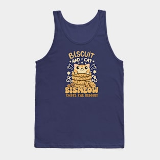 Taste The Biscuit, bismeow Tank Top